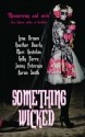 Something Wicked - Mari Farthing, Lena Brown, Heather Dearly, Mari Hestekin, Kelly Parra, Jenny Peterson, Aaron Smith