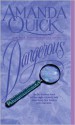 Dangerous - Amanda Quick