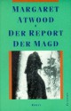 Der Report der Magd - Margaret Atwood