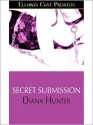 Secret Submission - Diana Hunter