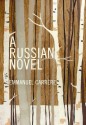 A Russian Novel - Carrre