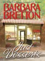 Just Desserts - Barbara Bretton