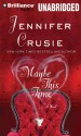 Maybe This Time - Jennifer Crusie