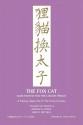 Fox Cat Substituted for the Crown Prince: A Peking Opera Set in the Song Dynasty (Lst) - Donald Chang, John Dietrich Mitchell