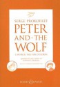 Peter and the Wolf: A Musical Tale for Children - Sergei Prokofiev