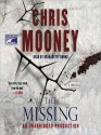 The Missing (Audio) - Chris Mooney, Bernadette Dunne