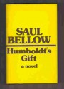 Humboldt's Gift - Saul Bellow