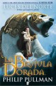 La Brújula Dorada. Luces del Norte (La Materia Oscura, #1) - Philip Pullman, Roser Berdagué