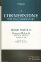 Minor Prophets: Hosea-Malachi - Richard D. Patterson