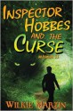 Inspector Hobbes and the Curse - Wilkie Martin