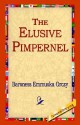 The Elusive Pimpernel - Emmuska Orczy