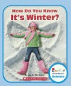 How Do You Know It's Winter? - Allan Fowler