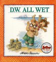 D.W. All Wet - Marc Brown, Marty Appel