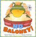 No Baloney! - Tammi Sauer, Renee Andriani