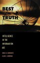 Best Truth - Bruce D. Berkowitz, Allan E. Goodman