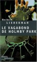 Le Vagabond de Holmby Park - Herbert Lieberman, Estelle Roudet