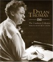 Dylan Thomas - Dylan Thomas, Billy Collins