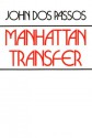 Manhattan Transfer - John Dos Passos