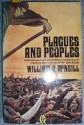 Plagues and Peoples - William Hardy McNeill