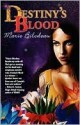 Destiny's Blood - Marie Bilodeau