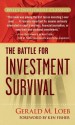 Battle for Investment Survival (Wiley Investment Classics) - Gerald M. Loeb