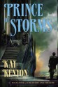 Prince of Storms - Kay Kenyon