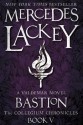 Bastion - Mercedes Lackey