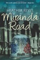 Miranda Road - Heather Reyes