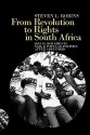 From Revolution to Rights in South Africa: Social Movements, NGOs and Popular Politics After Apartheid - Steven L. Robins