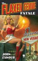 The Flaxen Femme Fatale - John Zakour