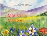 Mountain Meadow 1, 2, 3 - Caroline Stutson, Anna-Maria Crum