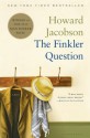 The Finkler Question - Howard Jacobson