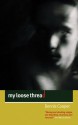 My Loose Thread - Dennis Cooper