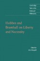 Hobbes and Bramhall on Liberty and Necessity - John Bramhall, Vere C. Chappell