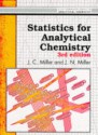 Statistics For Analytical Chemistry - Jane Charlotte Miller, James N. Miller