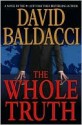 The Whole Truth - David Baldacci