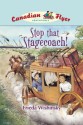 Canadian Flyer Adventures #13: Stop that Stagecoach! - Frieda Wishinsky, Jean-Paul Eid