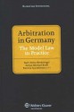 Arbitration in Germany: The Model Law in Practice - Karl-Heinz Bockstiegel