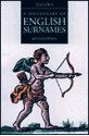 A Dictionary of English Surnames - Percy Hide Reaney, David Hey, Richard Middlewood Wilson