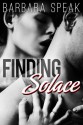 Finding Solace - Barbara Speak