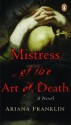 Mistress of the Art of Death - Ariana Franklin