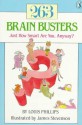 263 Brain Busters: Just How Smart are You, Anyway? - Louis Phillips