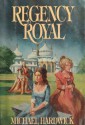 Regency Royal - Michael Hardwick