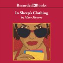 In Sheep's Clothing - Mary Monroe, Susan Spain