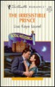 The Irresistible Prince - Lisa Kaye Laurel