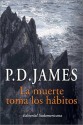 La Muerte Toma Los Habitos - P.D. James