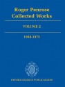 Roger Penrose: Collected Works: Volume 2: 1968-1975 - Roger Penrose