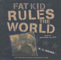 Fat Kid Rules the World - K.L. Going, Matthew Lillard