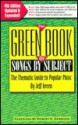 The Green Book of Songs by Subject: The Thematic Guide to Popular Music - Jeff Green, Robert Oermann