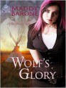 Wolf's Glory (After the Crash #2) - Maddy Barone